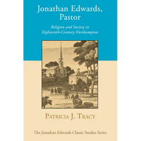 Jonathan Edwards, Pastor - Paperback