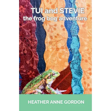 Tui and Stevie - the frog bog adventure - Paperback