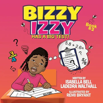 Bizzy Izzy Has A Big Test! - Paperback