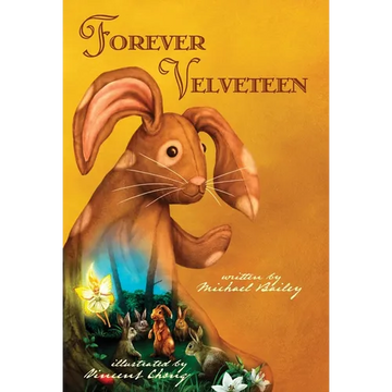 Forever Velveteen - Hardcover
