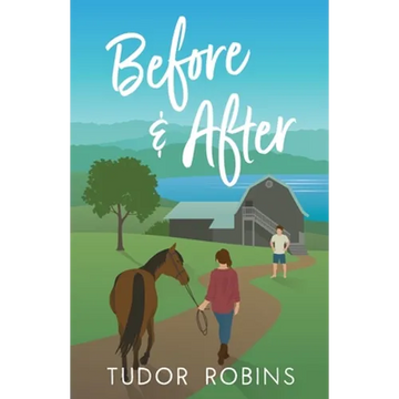 Before & After: a Pandemic Novel - Paperback