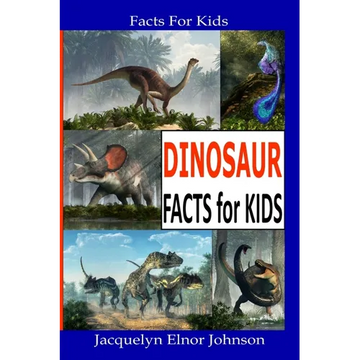 Fun Dinosaur Facts For Kids - Paperback