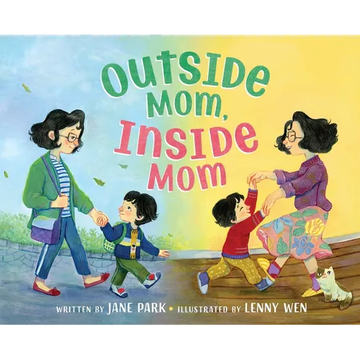 Outside Mom, Inside Mom - Hardcover