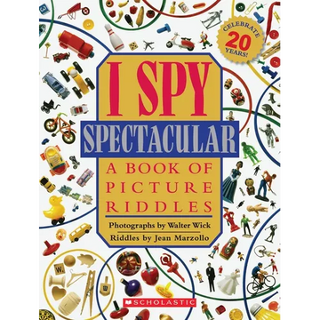 I Spy Spectacular: A Book of Picture Riddles - Hardcover