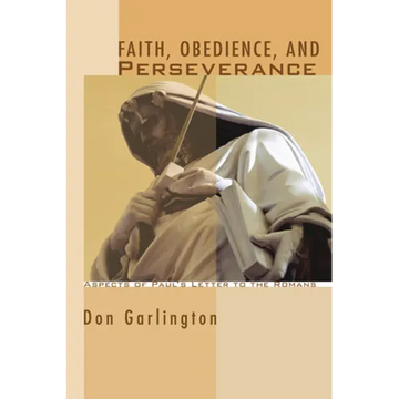 Faith, Obedience, and Perseverance - Paperback