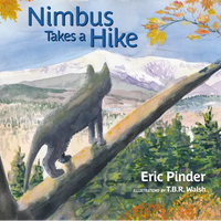 Nimbus Takes a Hike - Hardcover