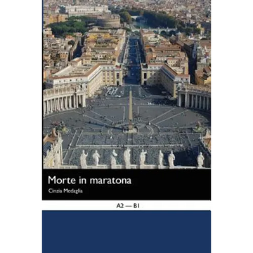 Italian Easy Reader: Morte in Maratona - Paperback