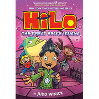 Hilo Book 11: The Great Space Iguana: (A Graphic Novel) - Hardcover