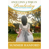 Once Upon a Time in Pemberley: A Pride and Prejudice Variation - Paperback
