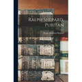 Ralph Shepard, Puritan