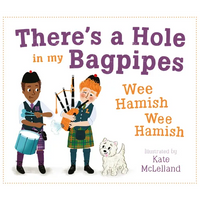 There's a Hole in My Bagpipes, Wee Hamish, Wee Hamish - Paperback