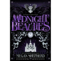 Midnight Beauties