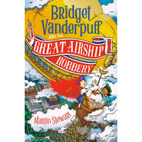 Bridget Vanderpuff and the Great Airship Robbery #3 - Paperback