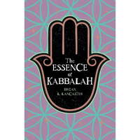 The Essence of Kabbalah - Paperback