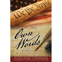 In Their Own Words, Volume 2, The Middle Colonies: Today's God-less America ... What Would Our Founding Fathers Think? - Paperback