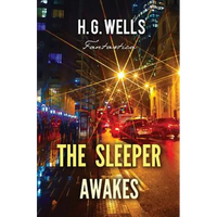 The Sleeper Awakes - Paperback