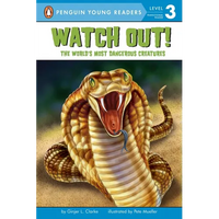 Watch Out!: The World's Most Dangerous Creatures - Paperback