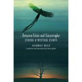 Between Crisis and Catastrophe: Lyrical and Mystical Essays