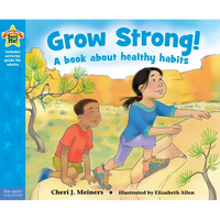Grow Strong!: A Book about Healthy Habits - Paperback