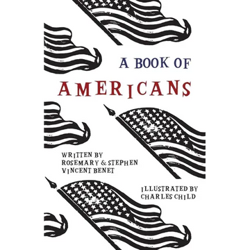 A Book of Americans: Illustrated by Charles Child - Paperback
