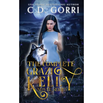 The Complete Grazi Kelly Novel Series - Hardcover