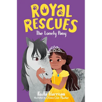 Royal Rescues #4: The Lonely Pony - Paperback