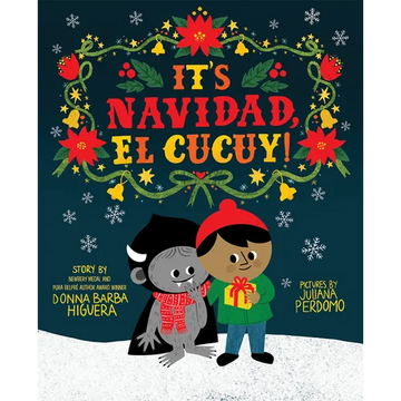 It's Navidad, El Cucuy!: A Bilingual Christmas Picture Book - Hardcover