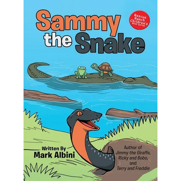 Sammy The Snake - Hardcover