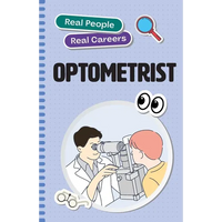 Optometrist: Real People, Real Careers - Paperback