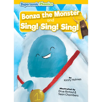 Bonza the Monster and Sing! Sing! Sing! - Library Binding