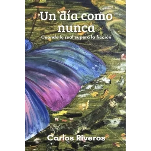 Un Día Como Nunca