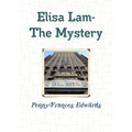 Elisa Lam- The Mystery