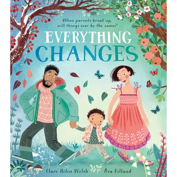 Everything Changes - Hardcover