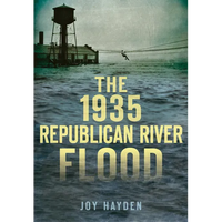 The 1935 Republican River Flood - Paperback