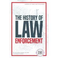 History of Law Enforcement - Library Binding