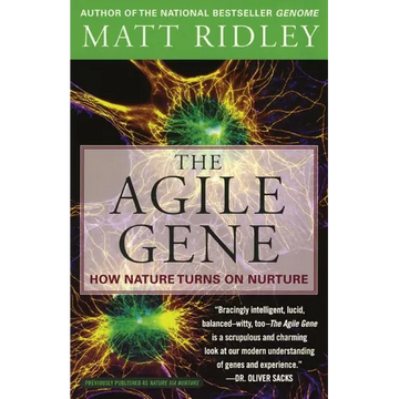 The Agile Gene: How Nature Turns on Nurture - Paperback