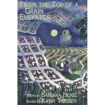 From the Top of a Grain Elevator - Paperback