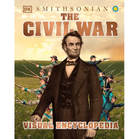 The Civil War: A Visual Encyclopedia of the American Civil War - Hardcover