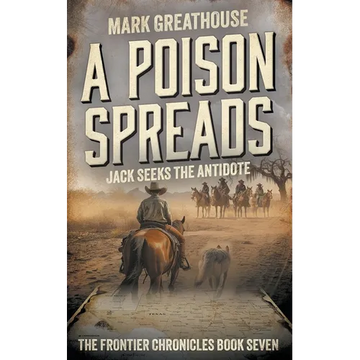 A Poison Spreads: Jack Seeks the Antidote - Paperback