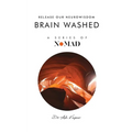 Brain Washed: Release Our Neurowisdom