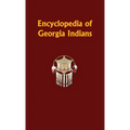 Encyclopedia of Georgia Indians