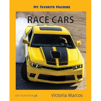 My Favorite Machine: Race Cars - Paperback