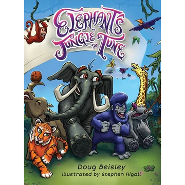 Elephant's Jungle Tune - Hardcover