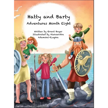 Hatty and Barty Adventures Month Eight - Hardcover