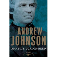 Andrew Johnson: The American Presidents Series: The 17th President, 1865-1869 - Hardcover