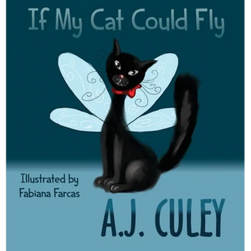 If My Cat Could Fly - Hardcover