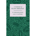 A Textbook of Plant Biology