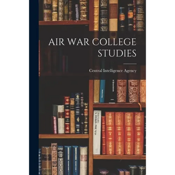 Air War College Studies - Paperback