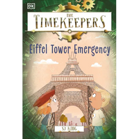 The Timekeepers: Eiffel Tower Emergency - Paperback