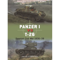 Panzer I Vs T-26: Spanish Civil War 1936-39 - Paperback